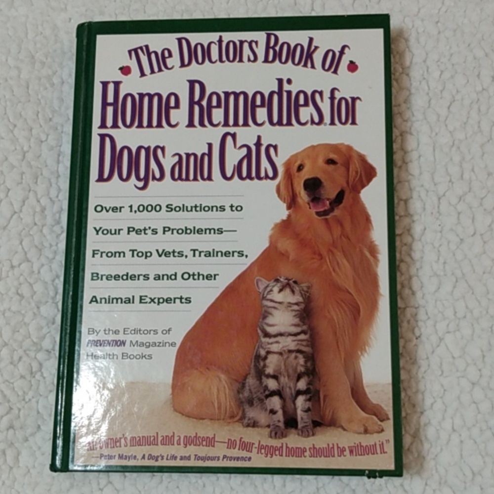 The Doctor's‎ Book Of Home Remedies For Dogs And Cats Hardcover Book